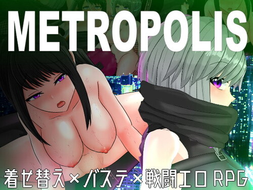 Hentai Game-METROPOLIS