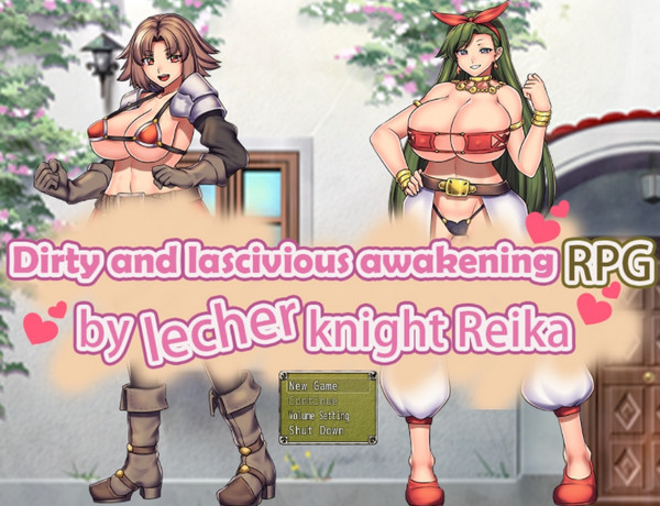 Dirty and lascivious awakening RPG by lecher knight Reika (English)